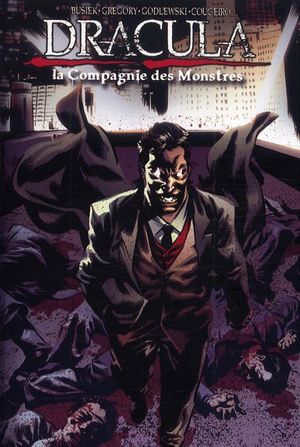 Dracula - La Compagnie des Monstres Tome 3