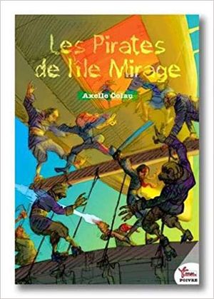 Les Pirates de l'île Mirage