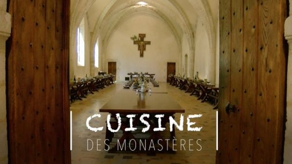 La cuisine des monastères