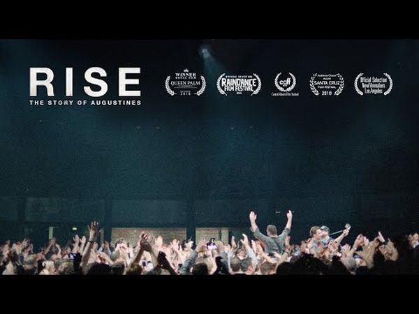 Rise : The Story Of Augustines