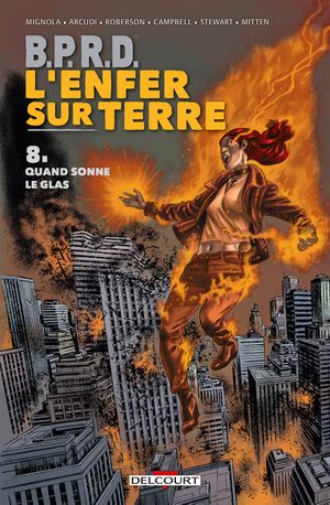 Quand sonne le glas - B.P.R.D. : L'enfer sur Terre, tome 8