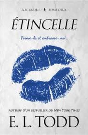 Électrique, Tome 2 : Étincelle