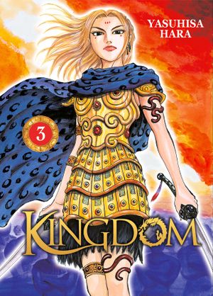 Kingdom, tome 3