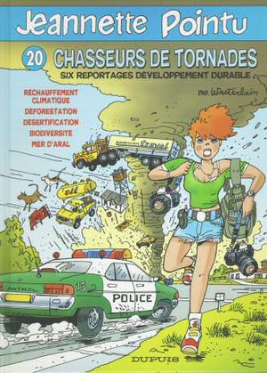 Chasseurs de tornades - Jeannette Pointu, tome 20