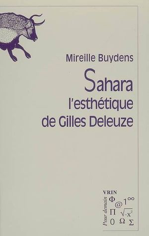 Sahara, l'esthétique de Gilles Deleuze