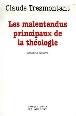 Les Principaux malentendus de la théologie