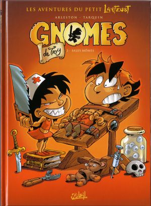 Sales mômes - Gnomes de Troy, tome 2