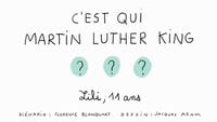 C'est qui Martin Luther King ?