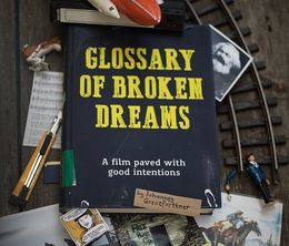 image-https://media.senscritique.com/media/000018336096/0/glossary_of_broken_dreams.jpg