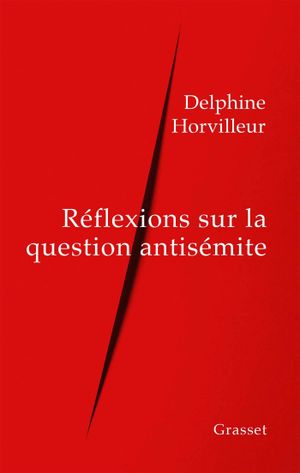 Réflexions sur la question antisémite