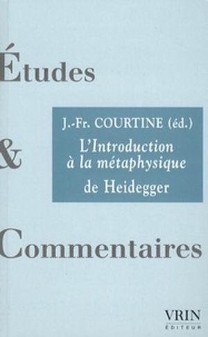 L'Introduction à la métaphysique de Heidegger