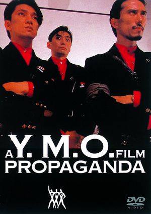 A Y.M.O. Film: Propaganda