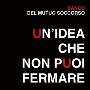 Un’idea che non puoi fermare (Live)