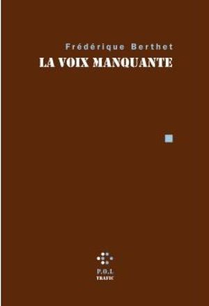 La Voix manquante