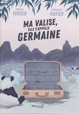 Ma Valise, elle s'appelle Germaine