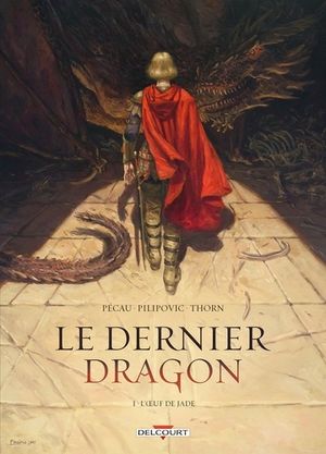 L'Œuf de jade - Le Dernier Dragon, tome 1