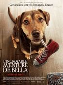 Affiche L'Incroyable aventure de Bella