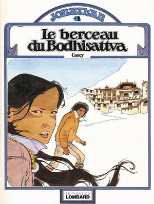 Le Berceau du bodhisattva - Jonathan, tome 4