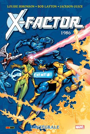 1986 - X-Factor : Intégrale, tome 1