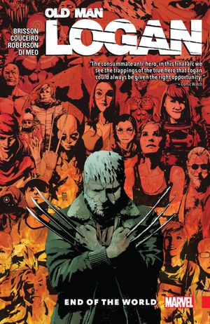 End of the World - Wolverine : Old Man Logan (2016), tome 10