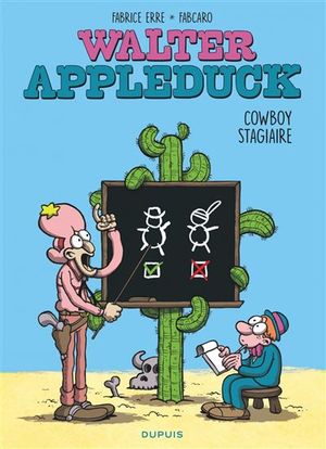 couverture Stagiaire Cowboy - Walter Appleduck, tome 1