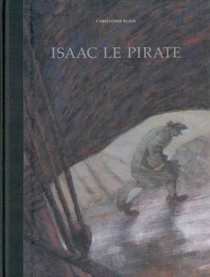 Isaac le Pirate, intégrale