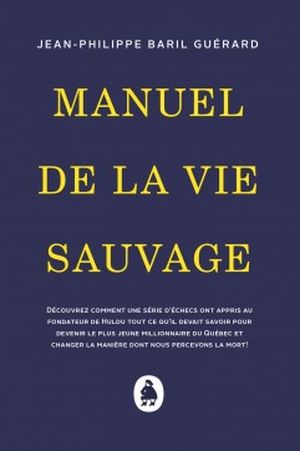 Manuel de la vie sauvage