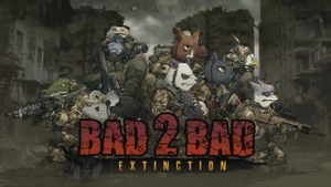 Bad 2 Bad: Extinction