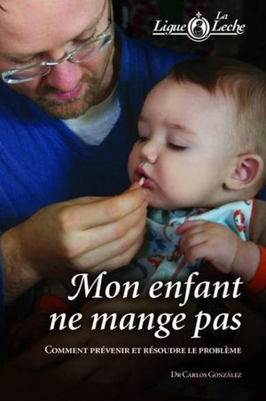 Mon enfant ne mange pas