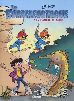 L'Antre de Satic - Le Scrameustache, tome 35