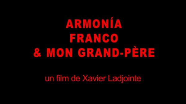 Armonía, Franco et mon grand-père