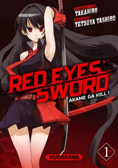 Couverture Red Eyes Sword : Akame ga Kill !