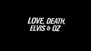 Love, Death, Elvis & Oz: The Making of 'Wild at Heart'