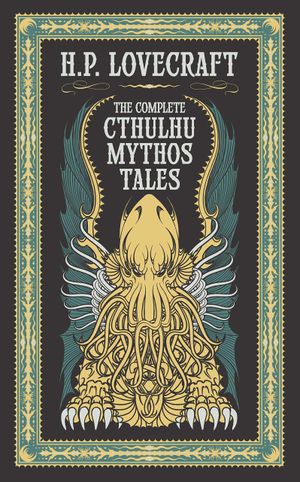 Complete Cthulhu Mythos Tales