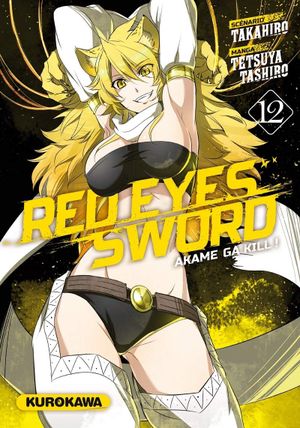Red Eyes Sword : Akame ga Kill !, tome 12