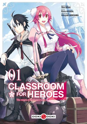 Classroom for Heroes, tome 1