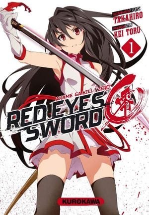 Red Eyes Sword : Akame ga Kill ! Zero, tome 1