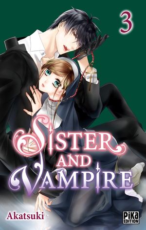 Sister and Vampire, tome 3