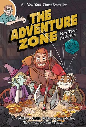 The Adventure Zone : Here There Be Gerblins