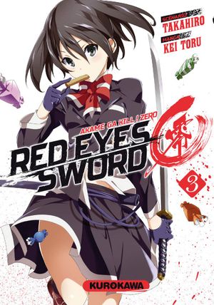 Red Eyes Sword : Akame ga Kill ! Zero, tome 3