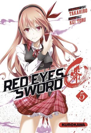 Red Eyes Sword : Akame ga Kill ! Zero, tome 5