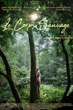 Affiche Le Corps sauvage Affiche Le Corps sauvage