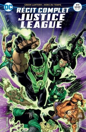 Green Lantern : Hors du temps - Récit Complet Justice League, tome 11
