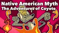 Native American Myth - Nlaka'pamux: The Adventures of Coyote