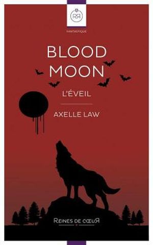 Blood Moon – L’éveil