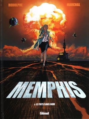 Le Pays sans nom - Memphis, tome 3