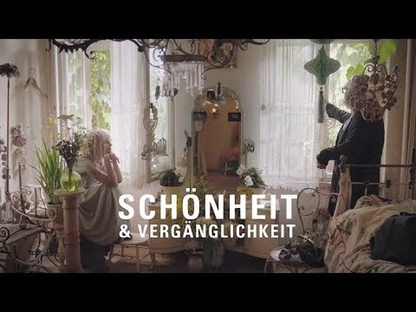 Schönheit & Vergänglichkeit