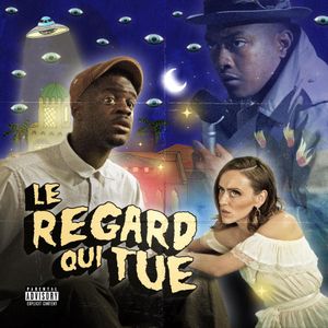 Le Regard Qui Tue (EP)