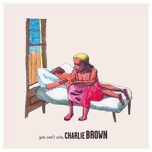 You Can’t Win, Charlie Brown (EP)