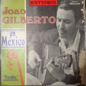 João Gilberto en México